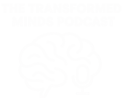 The Transformed Minds Podcast white logo