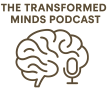 Transformed Minds Podcast Logo tansparent primary